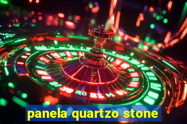 panela quartzo stone